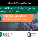 MasterClass de Liderazgo en Tiempo de Crisis - UADIN Business School