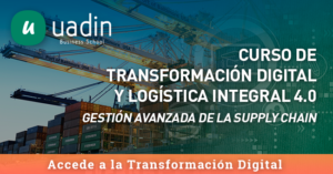 Curso de Transformación Digital y Logística Integral 40 | UADIN Business School