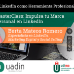 Berta Mateos - LinkedIn Marca Personal | UADIN Business School